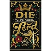 Die With Your Lord (Bluebeard's Secret)