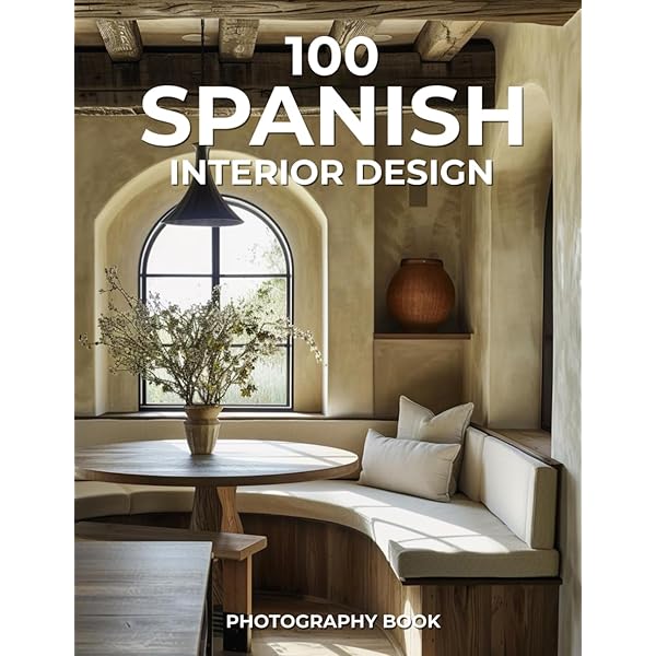 Spanish Interior Design: Galindo, Michelle: 9783037680698: Amazon