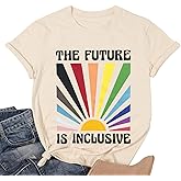 Pride Shirt for Women The Future is Inclusive Rainbow T-Shirt Short Sleeve LGBTQ Equality Tee Tops