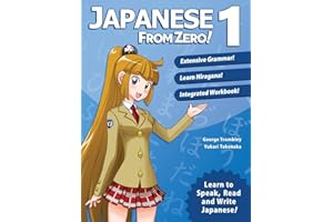 Japanese From Zero! 1: Proven Methods to Learn Japanese with integrated Workbook and Online Support