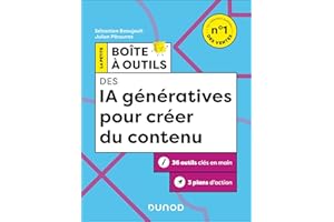 La Petite Boîte à Outils des IA génératives pour créer du contenu - 2e éd.: 35 outils clés en main et 3 plans d'action (Frenc