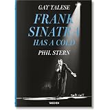 Frank Sinatra Has a Cold and Other Essays. Gay Talese: Gay Talese ...