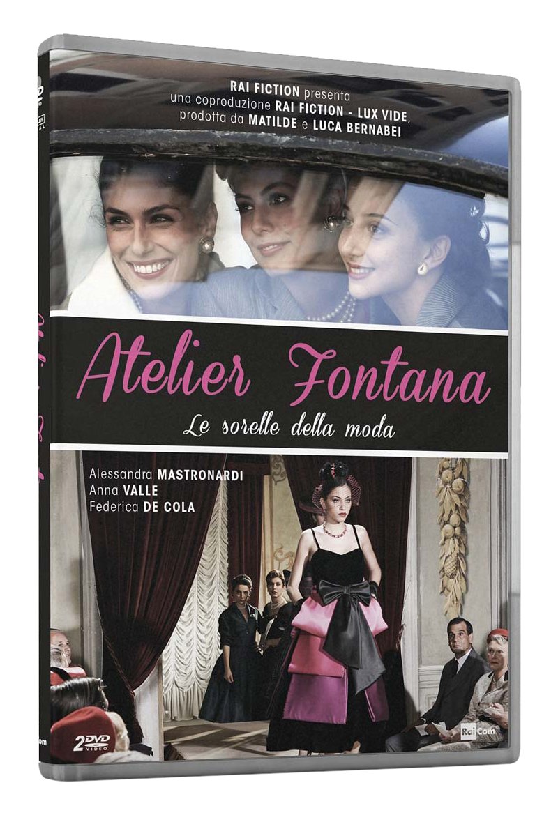 Atelier Fontana - Le Sorelle Della Moda