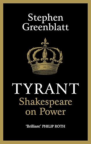 Download Tyrant: Shakespeare On Power PDF