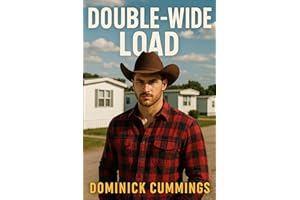 Doublewide Load 1 - A Redneck Trucker Experiments With the Twink Next Door in His Trailer Park - MM Bicurious Erotica (Unspok