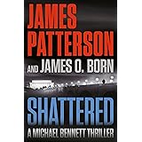 Shattered (A Michael Bennett Thriller, 14)