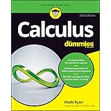 Calculus For Dummies (For Dummies (Lifestyle)) (For Dummies (Math & Science))