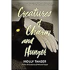 Creatures of Charm And Hunger (The Diabolist's Library Book 3)