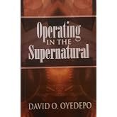 Operating in the Supernatural