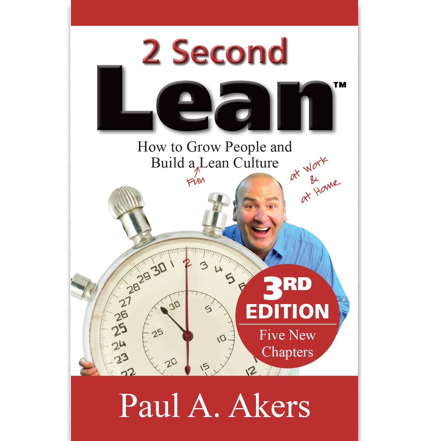 Photo 1 of 2 Second Lean (How to Grow People and Build a Fun Lean Culture at Work & at Home, 3rd Edition)
