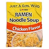 Todeyya Just A Girl Who Loves Ramen Chicken Flavor