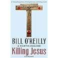 Killing Jesus (Bill O'Reilly's Killing Series)