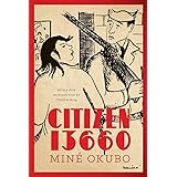 Citizen 13660 (Classics of Asian American Literature)