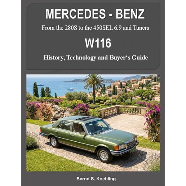 Mercedes Benz S-Class 1972-1980 (W116): Essential Buyers Guide