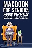 Macbook for Seniors: 2023 Most Easy-to-Follow Guide