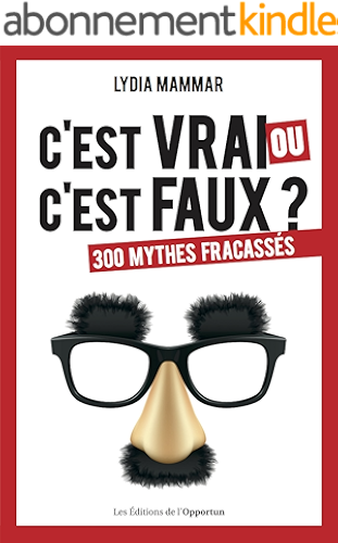 Download C'est vrai ou c'est faux ? - 300 mythes fracassés (HORS COLL) PDF