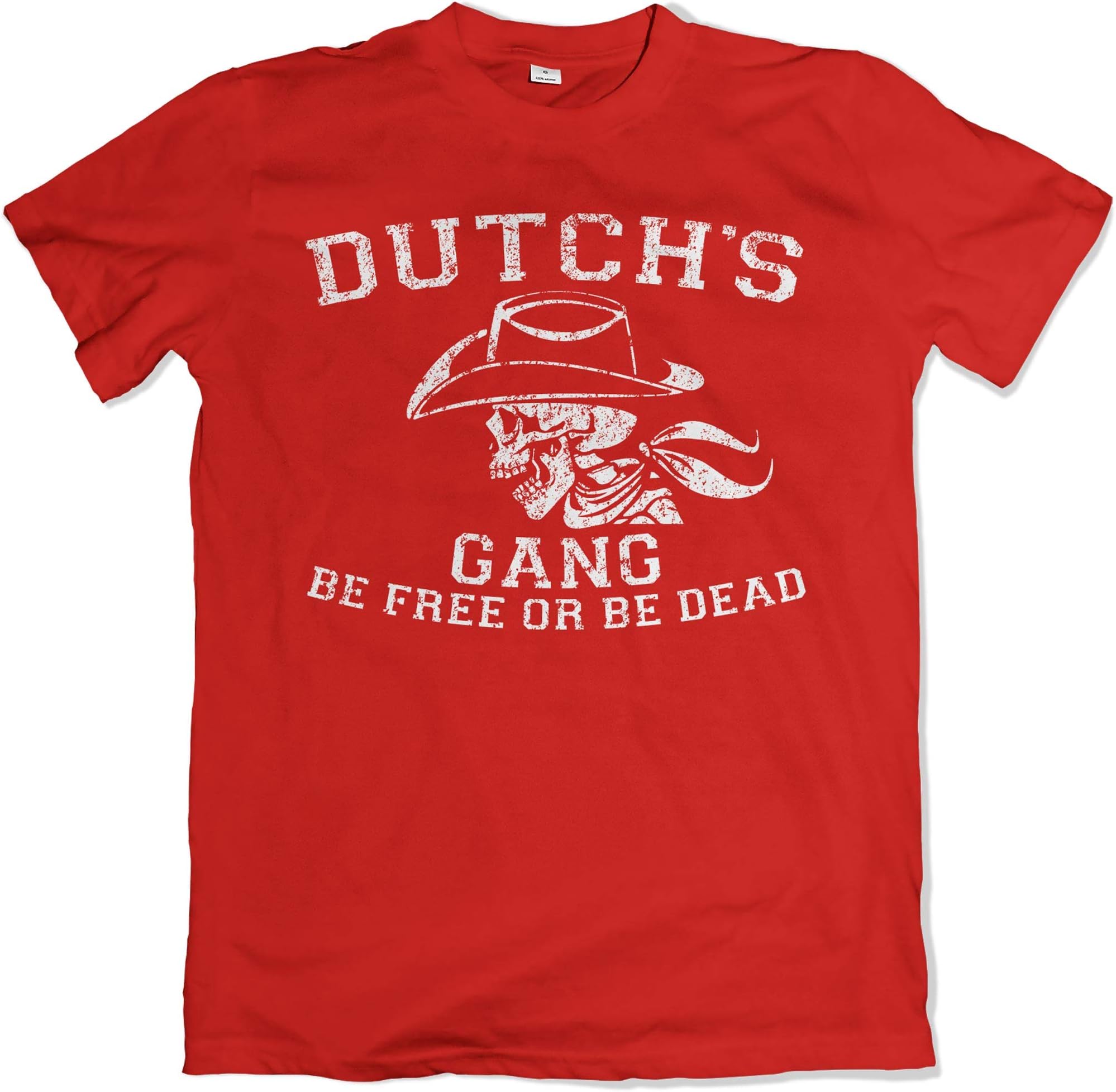 Teamzad Dutch’s Gang Be Free Or Be Dead T Shirt