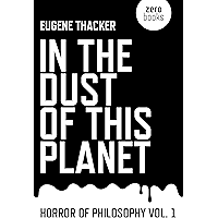 In the Dust of This Planet: Horror of Philosophy vol. 1 book cover