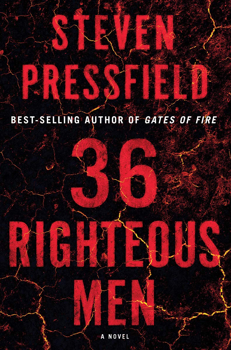 Amazon Com 36 Righteous Men A Novel 9781324002895 Pressfield Steven Books