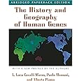 The History and Geography of Human Genes: Abridged paperback Edition