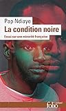 La condition noire: Essai sur une minorité française