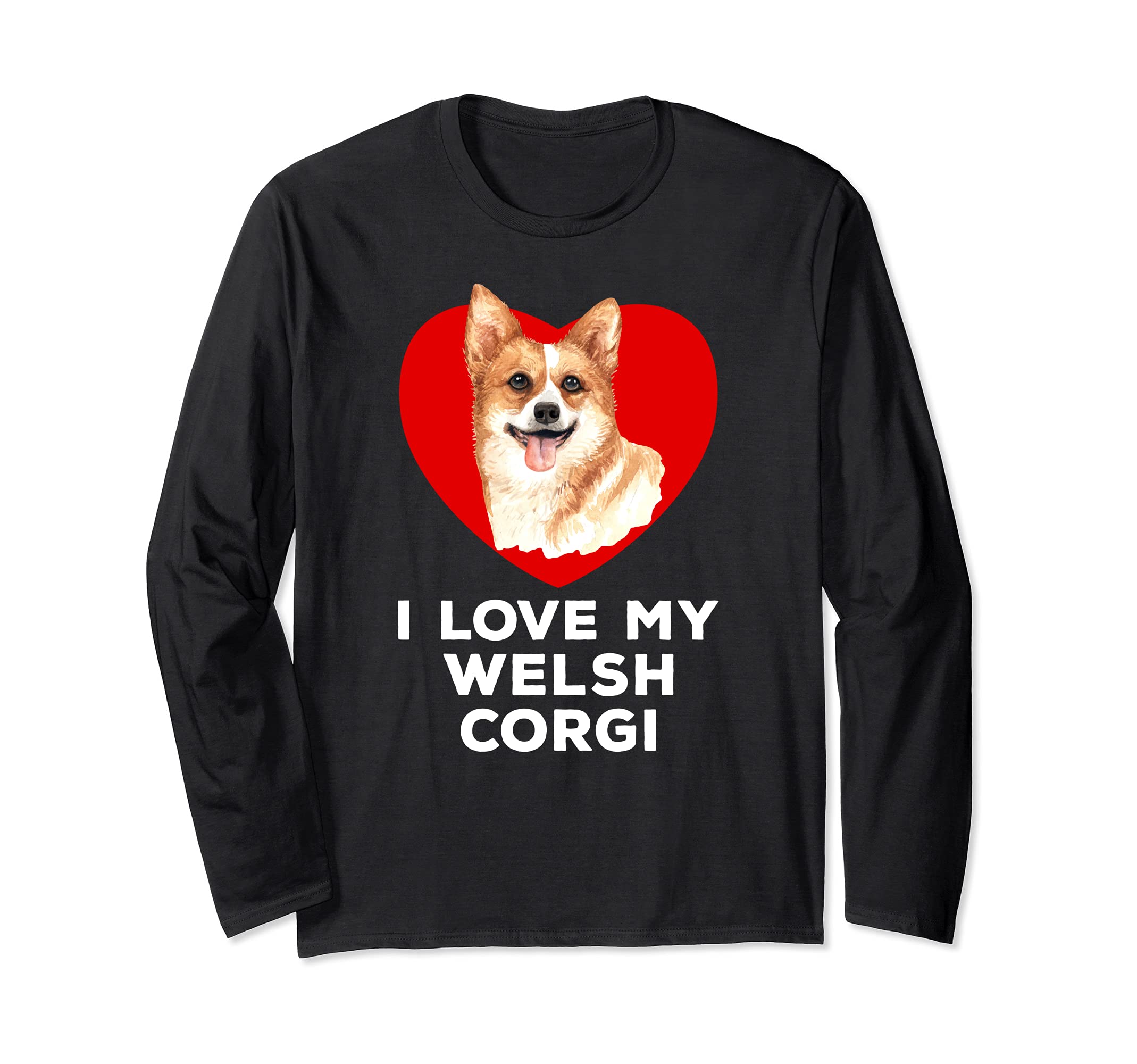 I Love My Welsh Corgi - Dog Long Sleeve T-Shirt