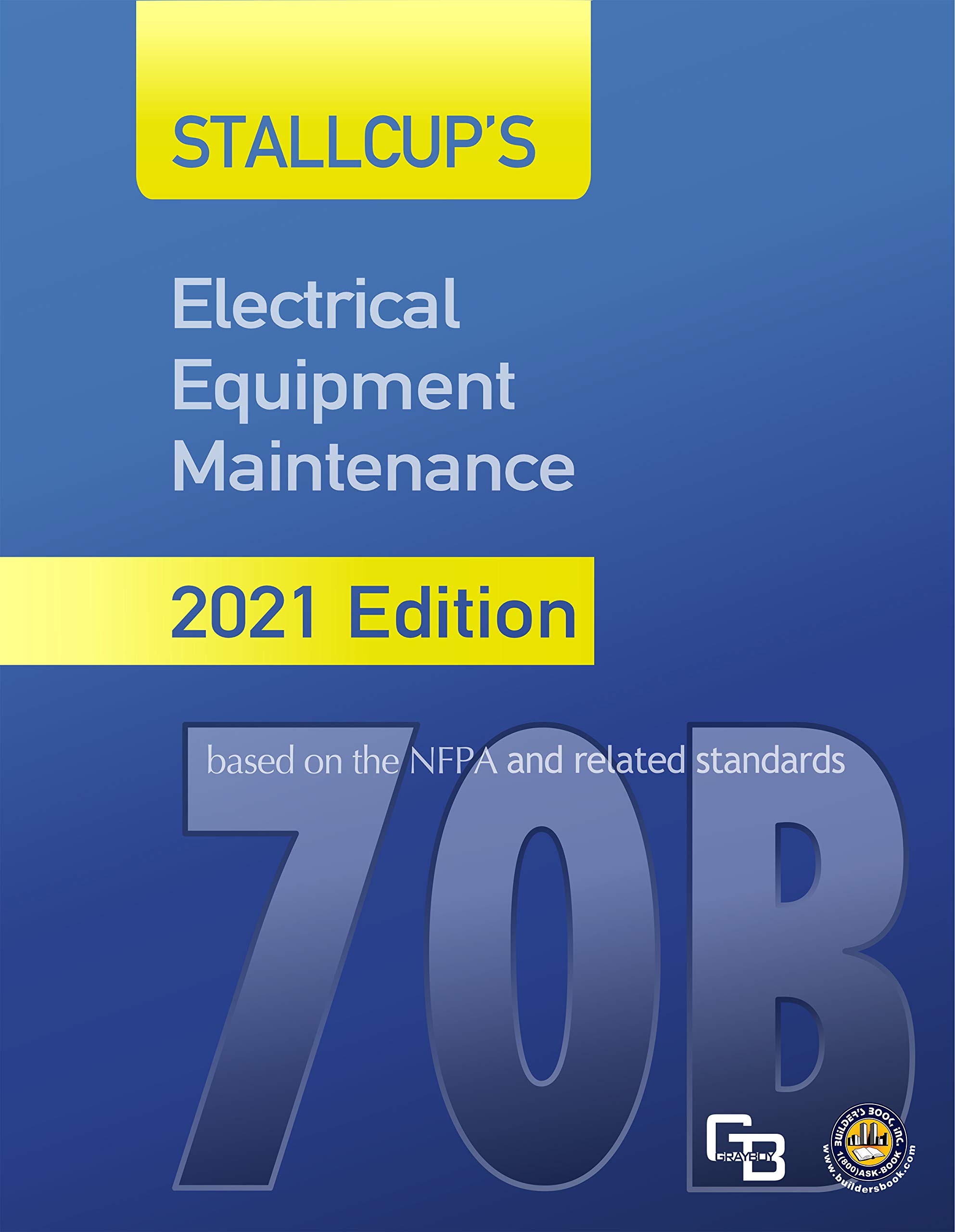STALLCUP’S Electrical Gear Upkeep 2021 Version