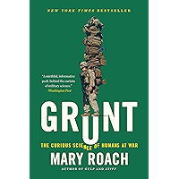 Grunt: The Curious Science of Humans at War book cover