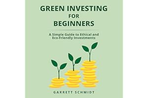 Green Investing for Beginners: A Simple Guide to Ethical and Eco-Friendly Investments