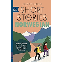 Short Stories in Norwegian for Beginners: Read for pleasure at your level, expand your vocabulary and learn Norwegian… book cover