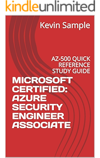Amazon Com Exam Az 500 Microsoft Certified Azure Security Engineer Associate 40 Test Prep Questions Ebook Arevalo Ger Kindle Store