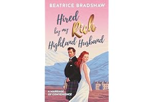 Hired by My Rich Highland Husband