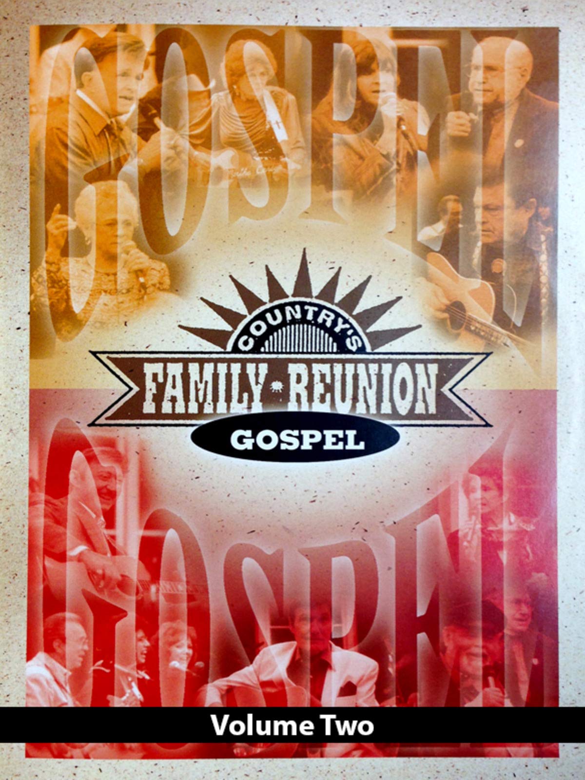 Watch 'Country's Family Reunion Gospel Volume Two' on Amazon Prime