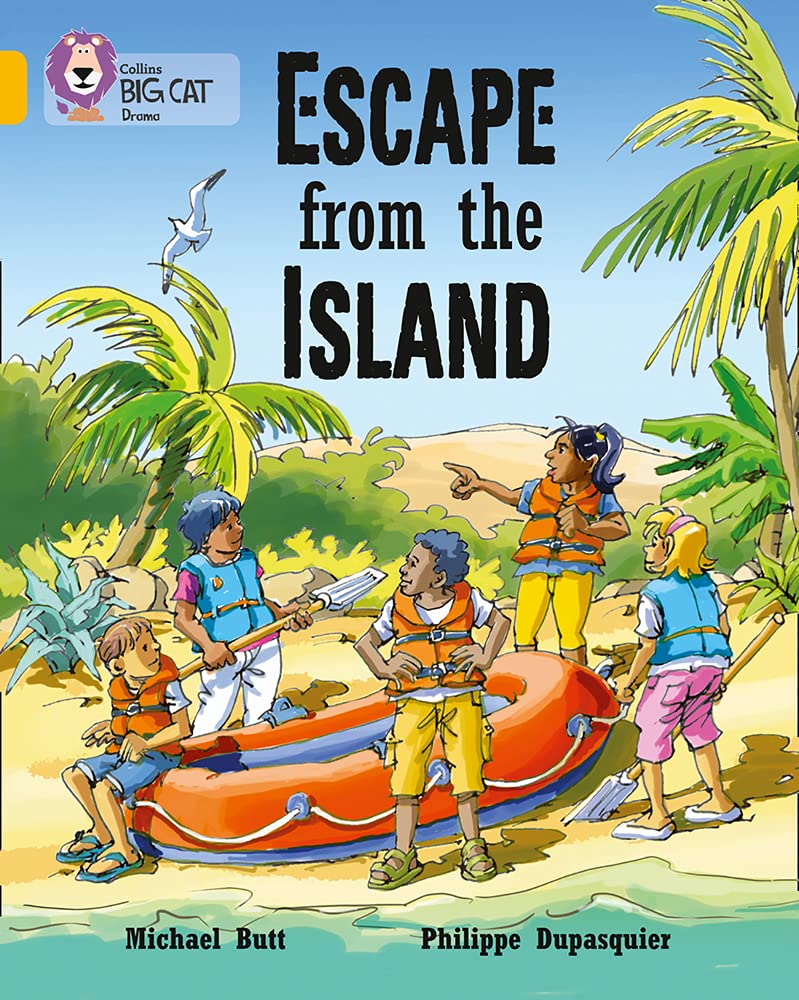 Escape From The Island Collins Big Cat Butt Michael Dupasquier Philippe Amazon Com Books Escape From The Island Collins Big Cat Butt Michael Dupasquier Philippe Amazon Com Books