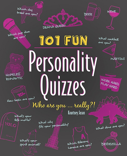 Download 101 Fun Personality Quizzes: Who Are You . . . Really?! (English Edition) PDF