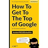 How To Get To The Top Of Google in 2022: The Plain English Guide to SEO (Digital Marketing by Exposure Ninja)