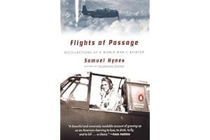 Flights of Passage: Recollections of a World War II Aviator