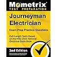 Journeyman Electrician Exam Prep Practice Questions: Full-Length Tests Based on the NEC 2023 National Electrical Code Book: [2nd Edition]