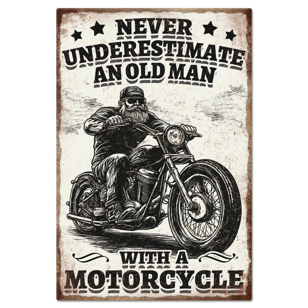 GLOBLELAND "Never Underestimate An Old Man with A Motorcycle" Vintage Old Man Motorcycle Metal Tin Sign 12x8in/30x20cm Art Plaque Poster Wall Decor for Home Tool Room Bar Club Restaurant Cafe