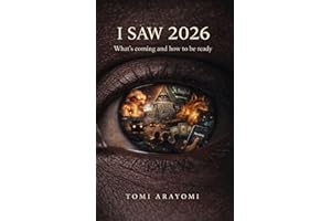 I Saw 2026: What's Coming and How To Be Ready