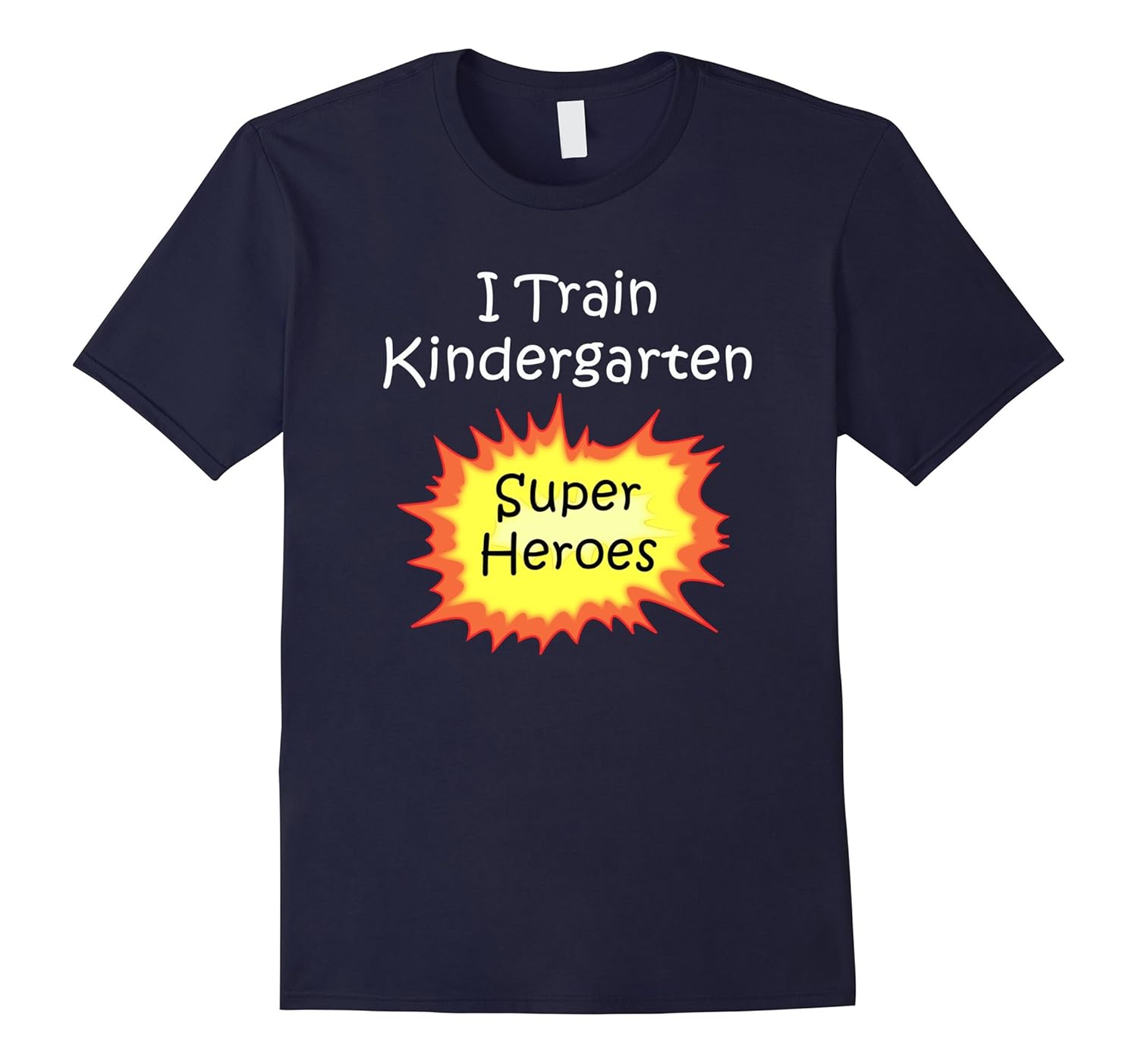 Kindergarten Teacher I Train Superheroes T-Shirt Kinder-Rose