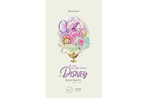 Au cœur des chefs-d’œuvre de Disney: Le second âge d’or : 1984-1995 (French Edition)