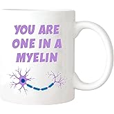 Nomkat-Neurology You Are One In A Myelin Mug - Neurologist, Neurosurgery, Resident, White Coat Ceremony, New Grad, Celebration, Doctor, Nurse, Graduation - 11oz Ceramic Coffee/Tea Cup
