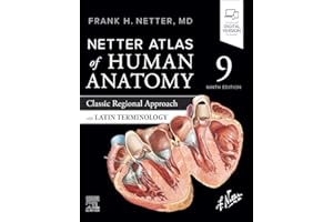 Netter Atlas of Human Anatomy: Classic Regional Approach with Latin Terminology