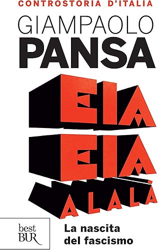 Download Eia eia alalà: La nascita del fascismo (Italian Edition) PDF