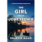 The Girl From Jonestown : An absolutely heartbreaking historical novel