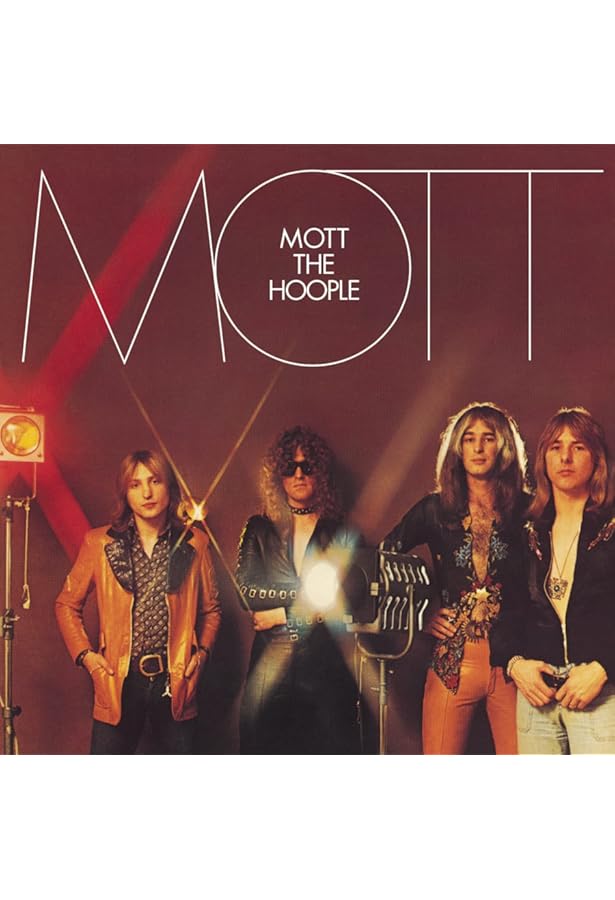 MOTT THE HOOPLE - Mott - Amazon.com Music