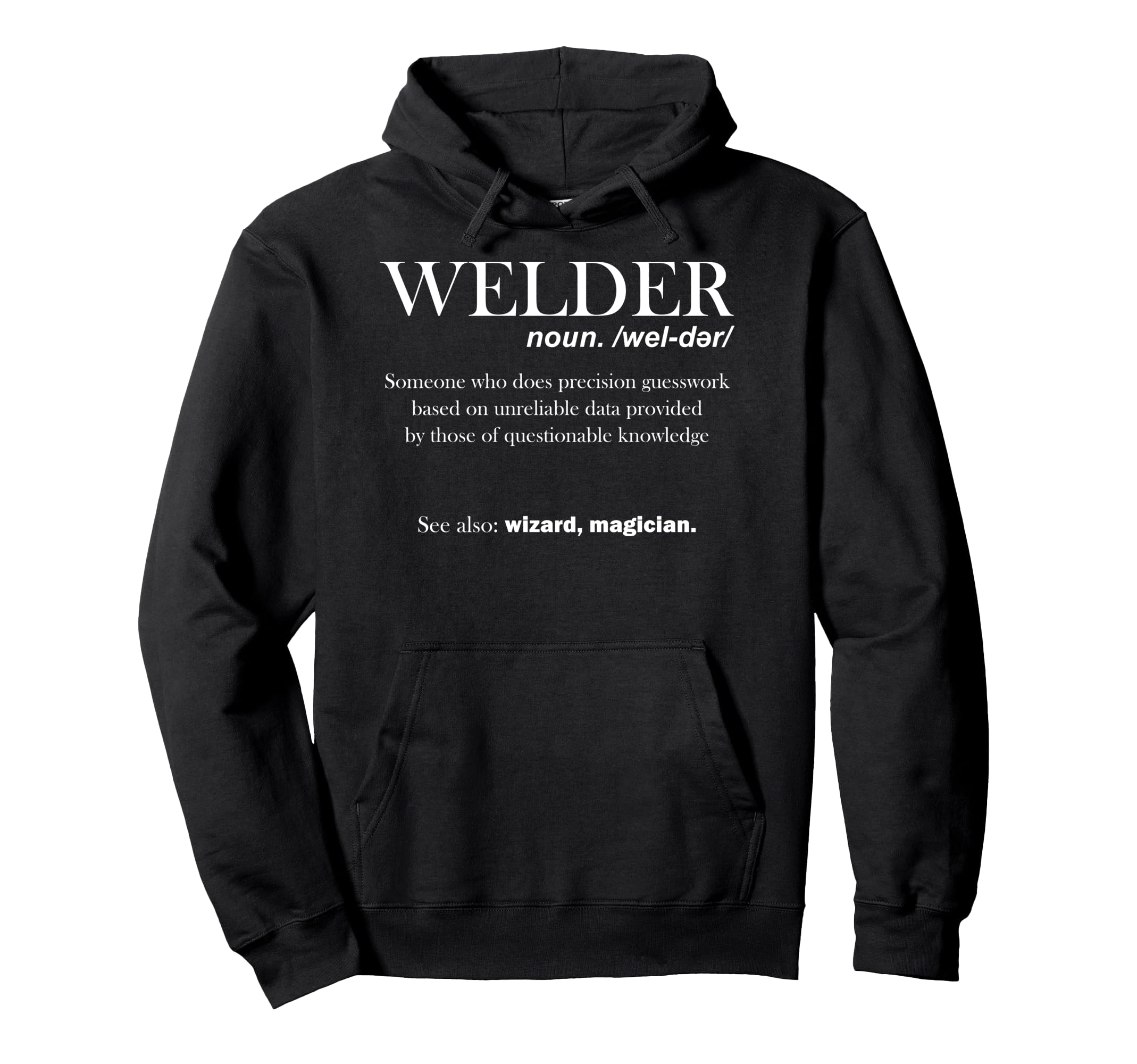 Welder Noun Definition Weld Welding Pullover Hoodie