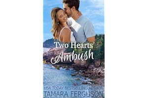 TWO HEARTS' AMBUSH (Two Hearts Wounded Warrior Romance Book 35)