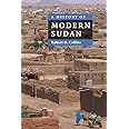 A History of Modern Sudan